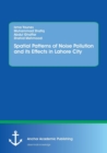 Image for Spatial Patterns of Noise Pollution and its Effects in Lahore City