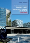 Image for The International Criminal Court, the Security Council and Darfur
