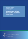Image for Development Of Field Propagation Model F