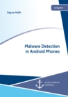 Image for Malware Detection In Android Phones