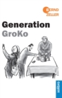 Image for Generation GroKo