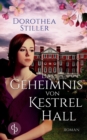Image for Das Geheimnis von Kestrel Hall (Historisch, Liebesroman)