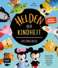 Image for Helden der Kindheit - Das Hakelbuch - Trickfiguren, Kulthelden und mehr Amigurumis hakeln
