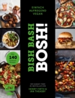 Image for Bish Bash Bosh! einfach - aufregend - vegan - Der Sunday-Times-#1-Bestseller: Gonn dir! Uber 140 neue Soulfood-Rezepte