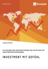 Image for Investment mit Gefuhl. Die Messung der Anlegerstimmung und ihr Nutzen fur Investmententscheidungen