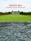 Image for Earth sky  : Richard Long at Houghton Hall