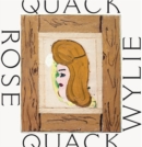 Image for Rose Wylie - Quack, quack