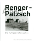 Image for Albert Renger-Patzsch : Die Ruhrgebietsfotografien