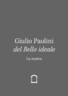 Image for Giulio Paolini - del bello ideale