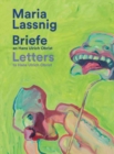 Image for Maria Lassnig. Briefe an / Letters to Hans Ulrich Obrist.