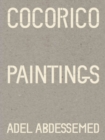 Image for Adel Abdessemed : Cocorico Paintings
