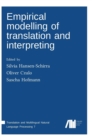 Image for Empirical modelling of translation and interpreting