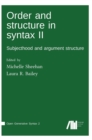 Image for Order and structure in syntax II