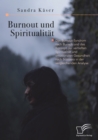 Image for Burnout Und Spiritualitat. Das Burnout-Syndrom Nach Burisch Und Das Konzept