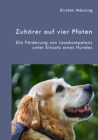 Image for Zuhorer Auf Vier Pfoten. Die Forderung Von Lesekompetenz Unter Einsatz Eines Hundes