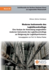 Image for Moderne Instrumente des Logistikcontrollings : Eine Analyse der Anwendung ausgewahlter moderner Instrumente des Logistikcontrollings zur Steigerung der Logistikperformance