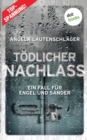 Image for T?dlicher Nachlass - Ein Fall f?r Engel und Sander 3