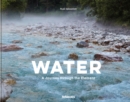 Image for Water : A Journey Through the Element