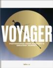 Image for Voyager : Photograph&#39;s from Humanity&#39;s Greatest Journey