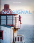 Image for No signal  : living in the heart of nature