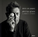 Image for Dots on paper  : Philip Glass