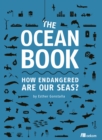 Image for The ocean book  : how endangered are our seas?