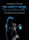 Image for Empty House and Other Ghost Stories