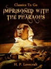 Image for Imprisoned with the Pharaohs