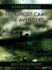 Image for Ghost Camp; Or, The Avengers
