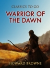 Image for Warrior of the Dawn