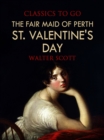 Image for Fair Maid of Perth; Or, St. Valentine&#39;s Day