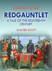 Image for Redgauntlet: A Tale of the Eighteenth Century