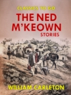 Image for Ned M&#39;Keown Stories