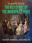 Image for Autocrat Of the Breakfast Table