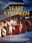 Image for Yeast a Problem