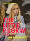 Image for Lttle Pilgrim Series