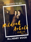 Image for Mildred Arkell: A Novel. I-III