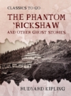 Image for Phantom &#39;Rickshaw and Other Ghost Stories