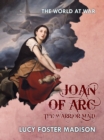 Image for Joan of Arc The Warrior Maid
