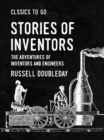 Image for Stories of Inventors The Adventures of Inventors and Engineers