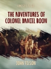 Image for Adventures of Colonel Daniel Boon