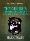 Image for Curious Republic of Gondour and Other Whimsical Sketches
