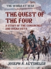 Image for Quest of the Four A Story of the Comanches and Buena Vista