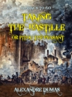 Image for Taking the Bastille or Pitou the Peasant