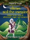 Image for Vikram and the Vampire Classic Hindu Tales of Adventure, Magic, and Romance
