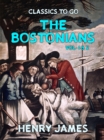 Image for Bostonians Vol 1&amp;2