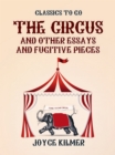 Image for Circus and Other Essays and Fugitive Pieces