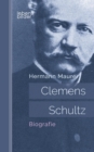 Image for Clemens Schultz : Biografie