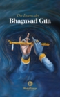 Image for Die Essenz Der Bhagavad Gita
