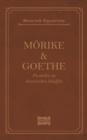 Image for Moerike und Goethe : Parallelen im literarischen Schaffen